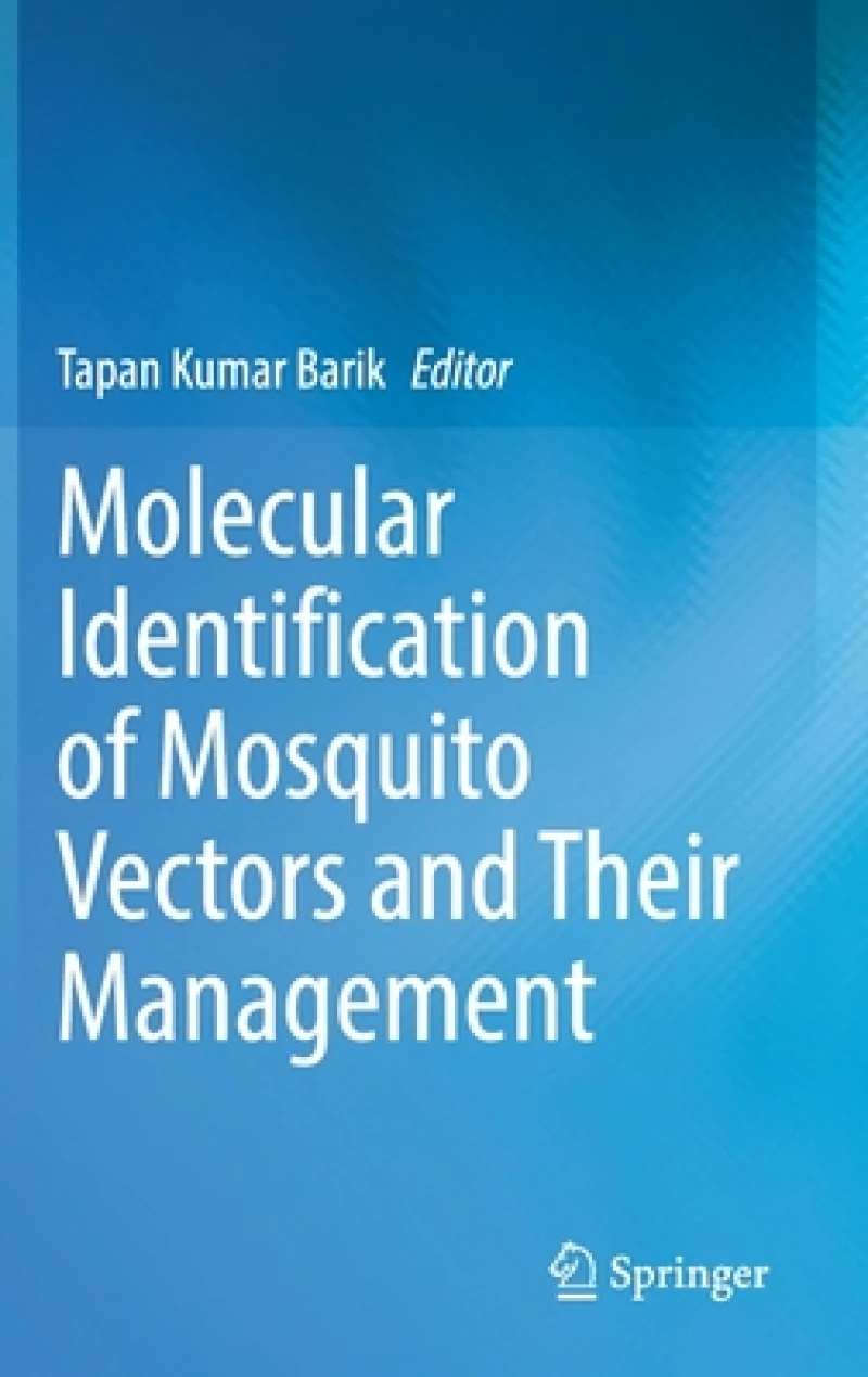 Molecular Identification of Mosquito Vectors and Their Management
