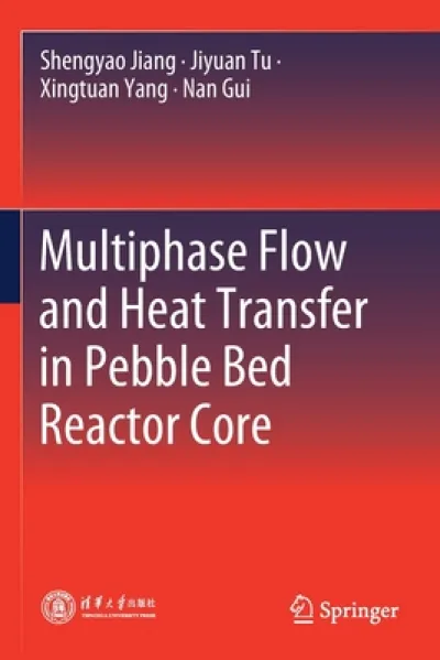 Multiphase Flow and Heat Transfer in Pebble Bed Reactor Core
