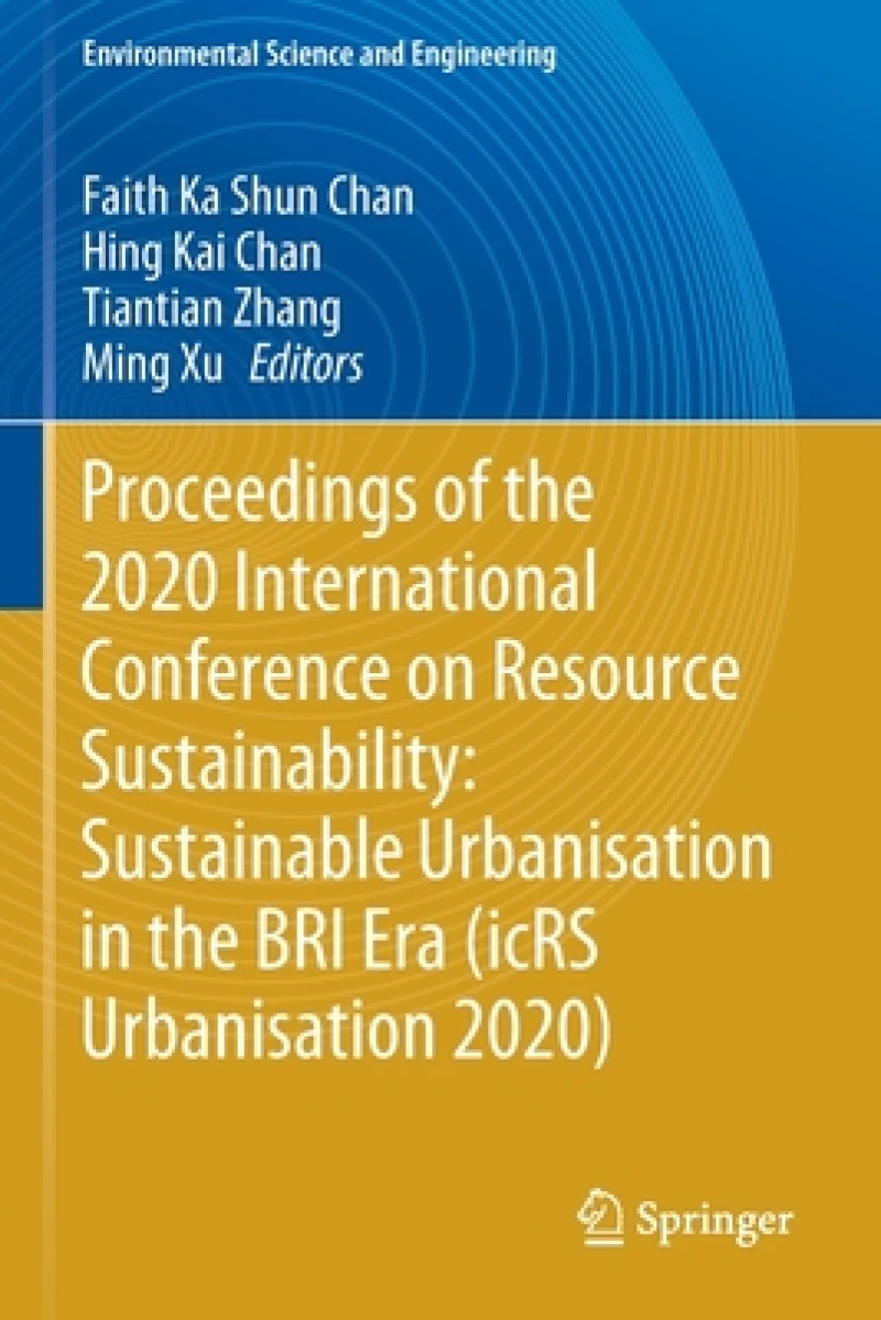 Proceedings of the 2020 International Conference on Resource Sustainability