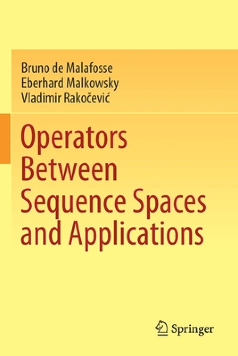 Operators Between Sequence Spaces and Applications