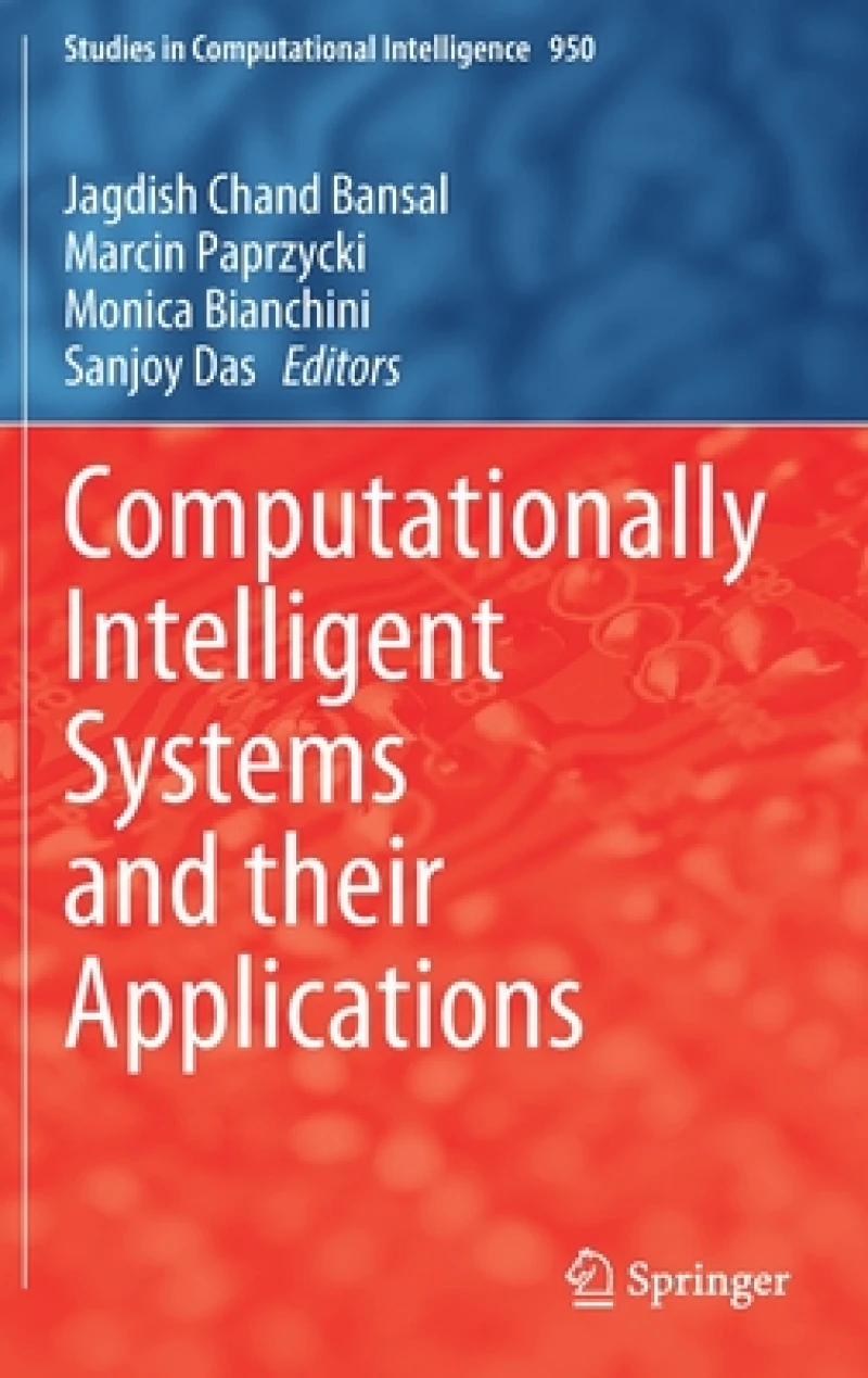 Computationally Intelligent Systems and their Applications
