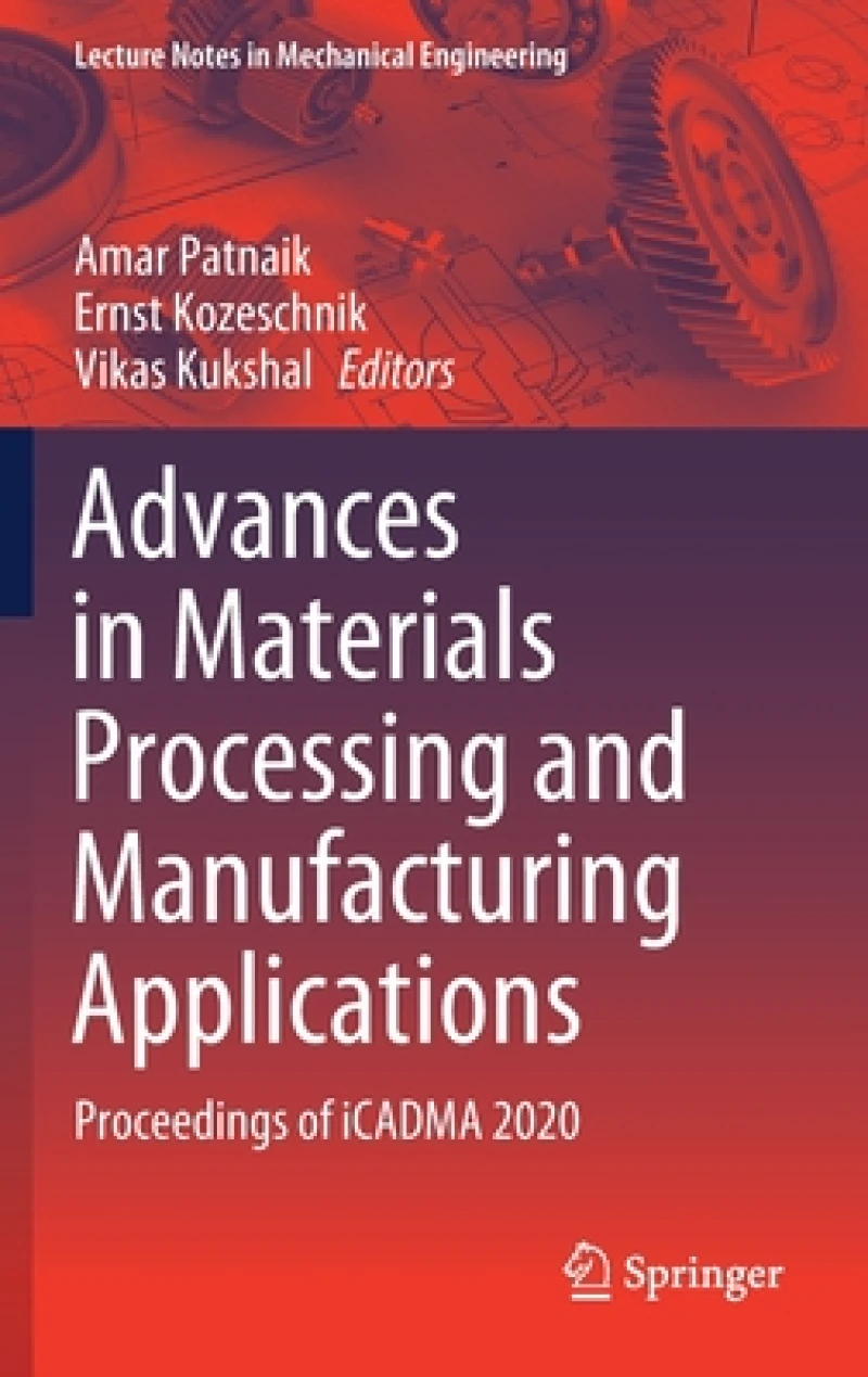 Advances in Materials Processing and Manufacturing Applications