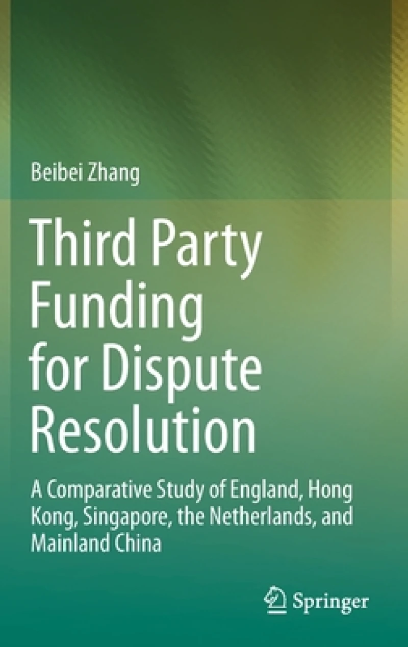 Third Party Funding for Dispute Resolution