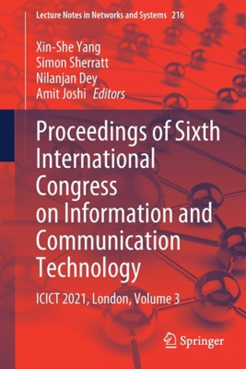 Proceedings of Sixth International Congress on Information and Communication Technology