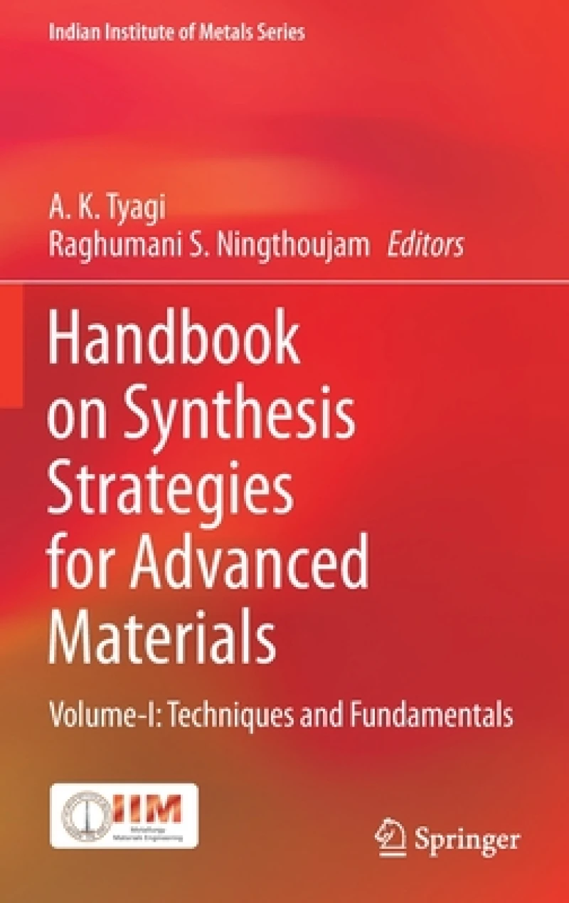 Handbook on Synthesis Strategies for Advanced Materials