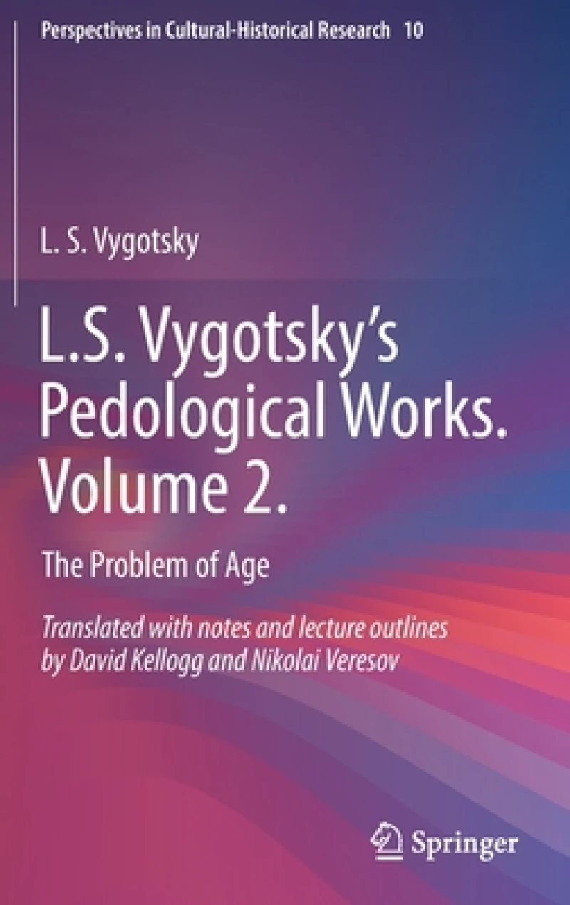 L.S. Vygotsky’s Pedological Works. Volume 2.