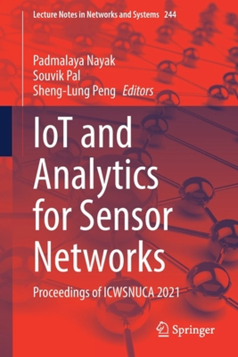 IoT and Analytics for Sensor Networks