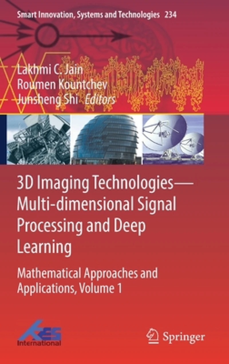 3D Imaging Technologies—Multi-dimensional Signal Processing and Deep Learning