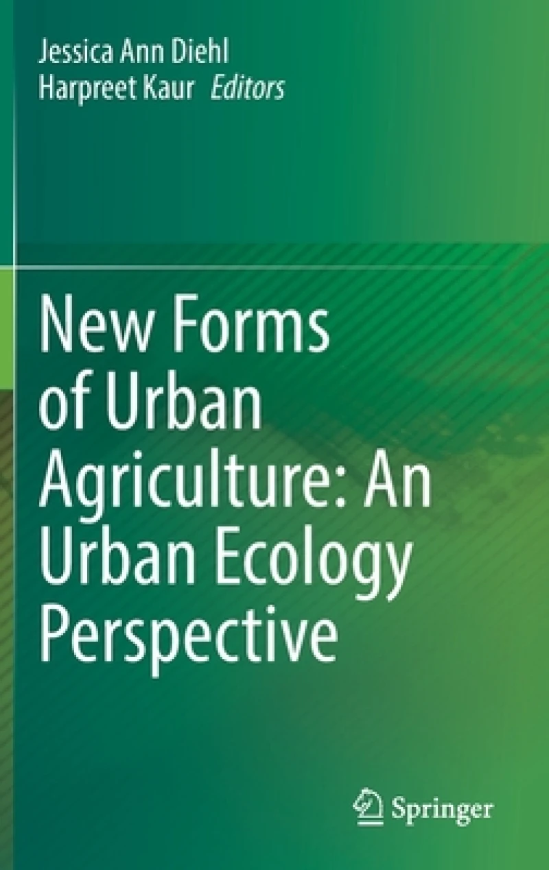 New Forms of Urban Agriculture