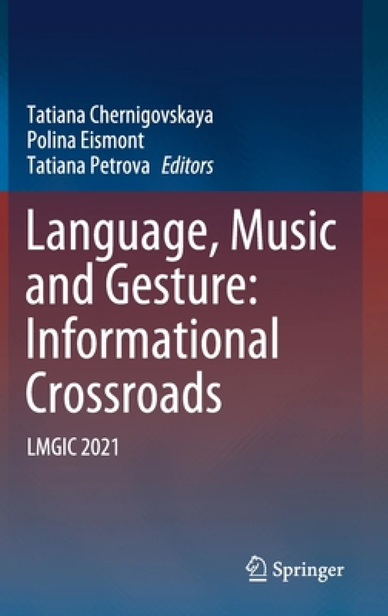 Language, Music and Gesture