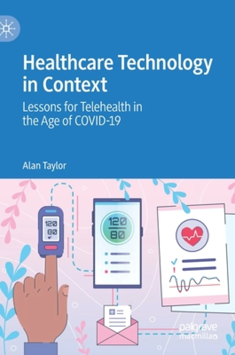 Healthcare Technology in Context