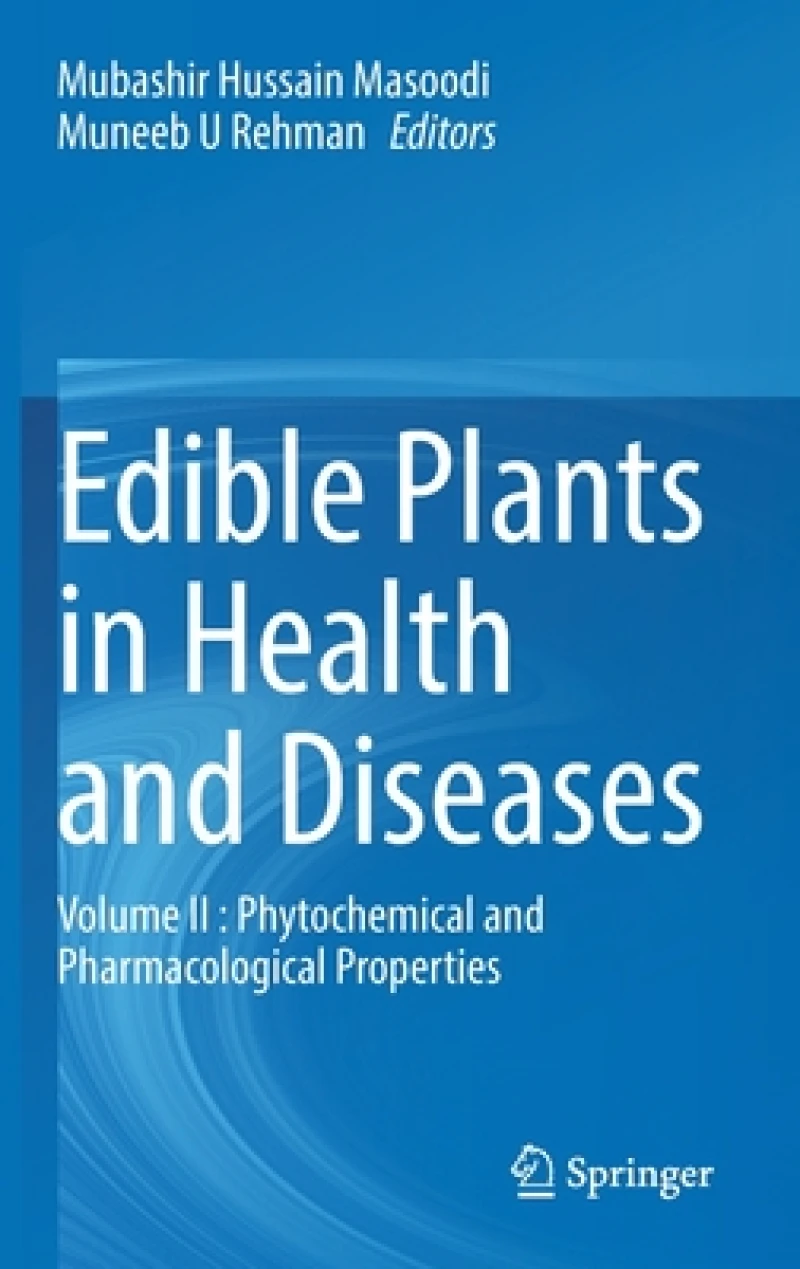 Edible Plants in Health and Diseases