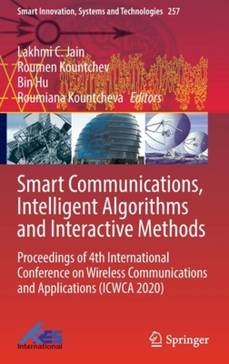 Smart Communications, Intelligent Algorithms and Interactive Methods