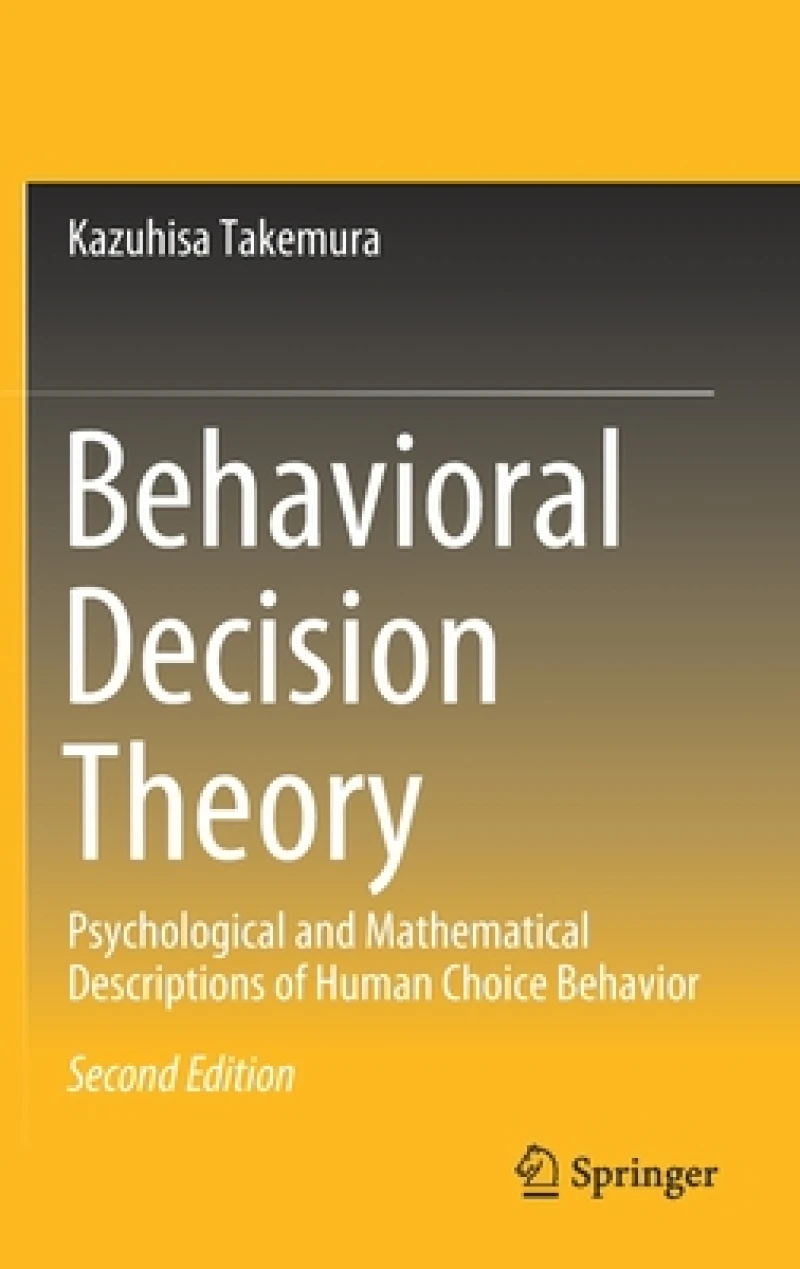 Behavioral Decision Theory