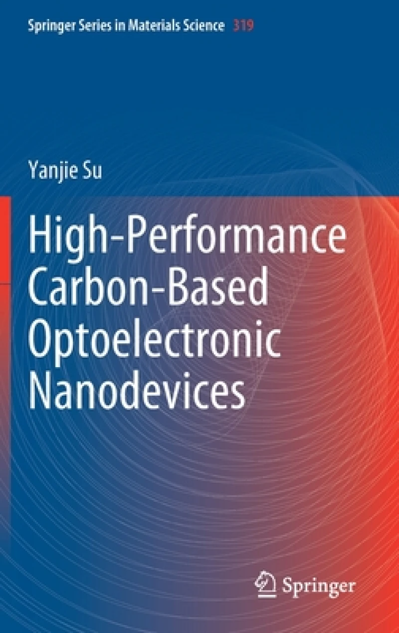 High-Performance Carbon-Based Optoelectronic Nanodevices