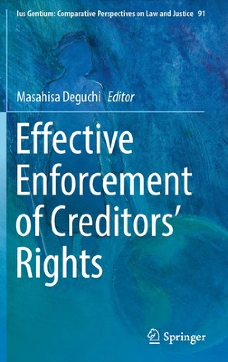 Effective Enforcement of Creditors’ Rights
