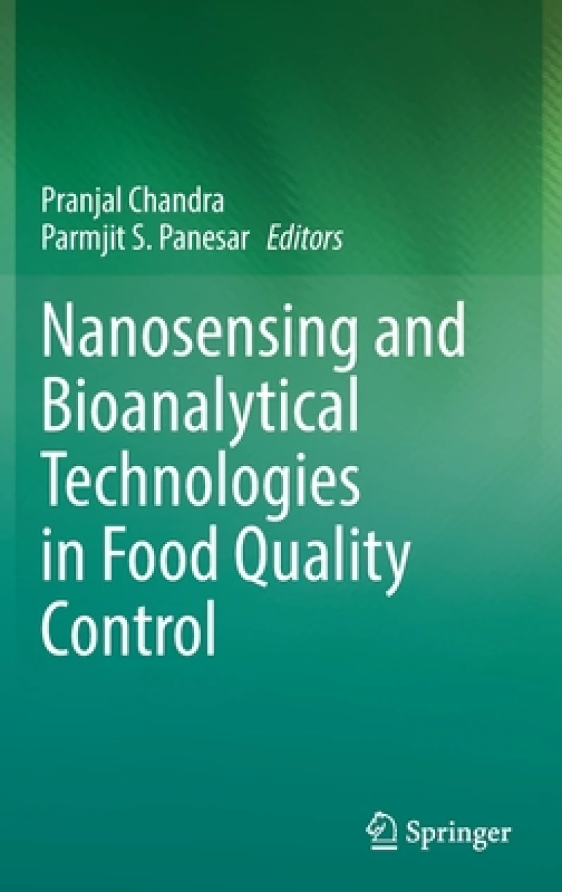 Nanosensing and Bioanalytical Technologies in Food Quality Control