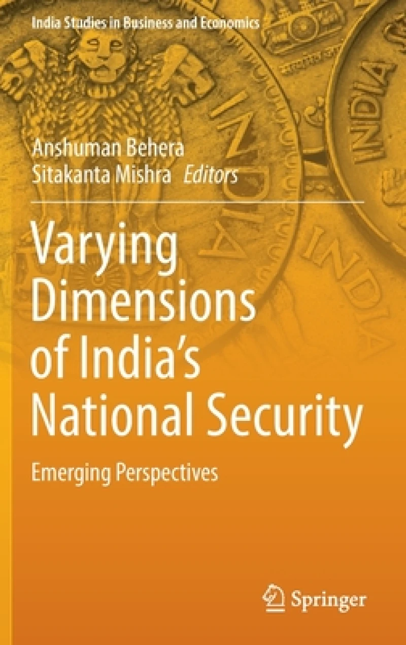 Varying Dimensions of India’s National Security