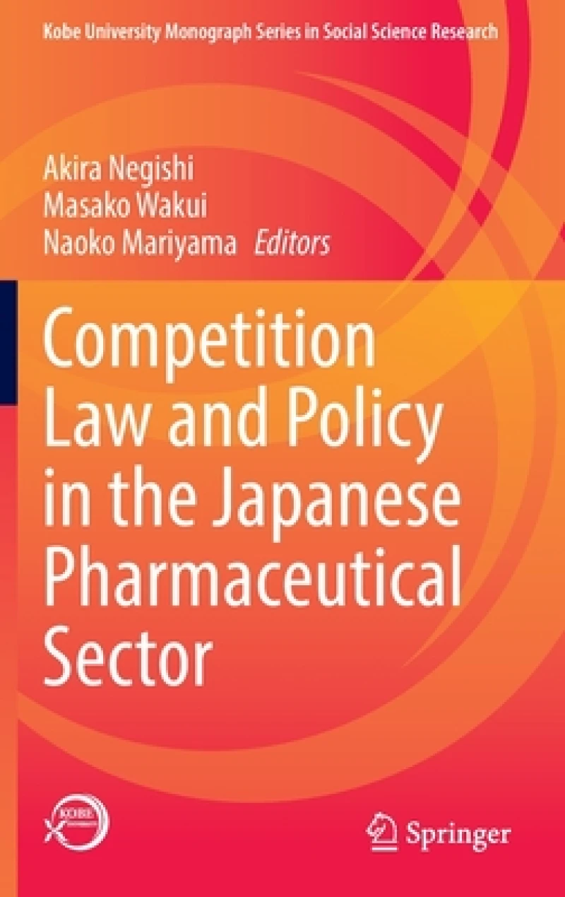 Competition Law and Policy in the Japanese Pharmaceutical Sector