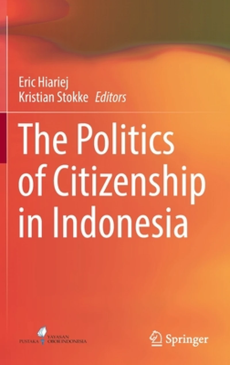 The Politics of Citizenship in Indonesia