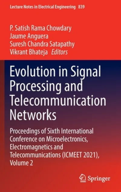 Evolution in Signal Processing and Telecommunication Networks