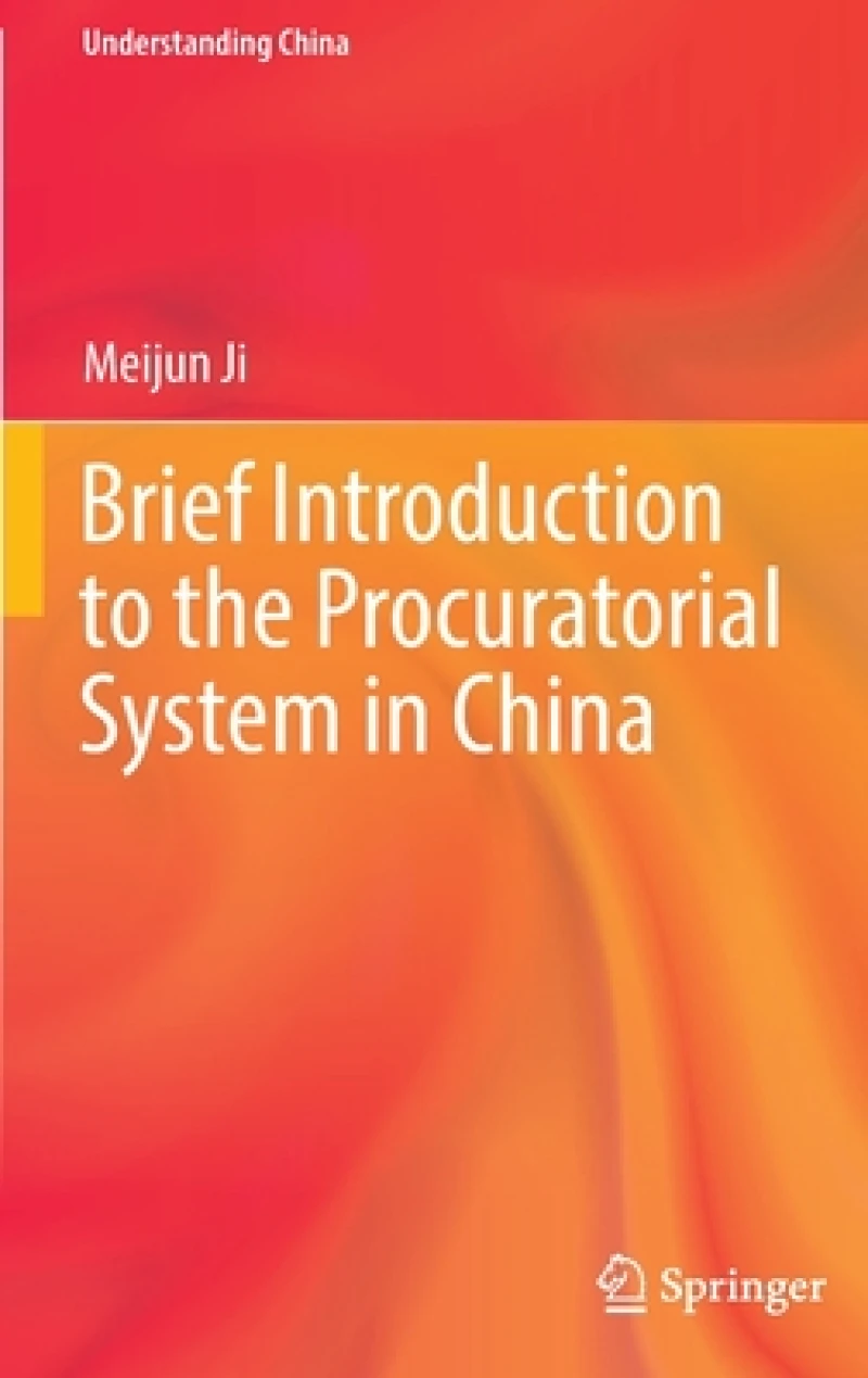 Brief Introduction to the Procuratorial System in China