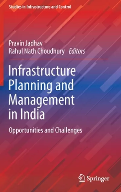 Infrastructure Planning and Management in India