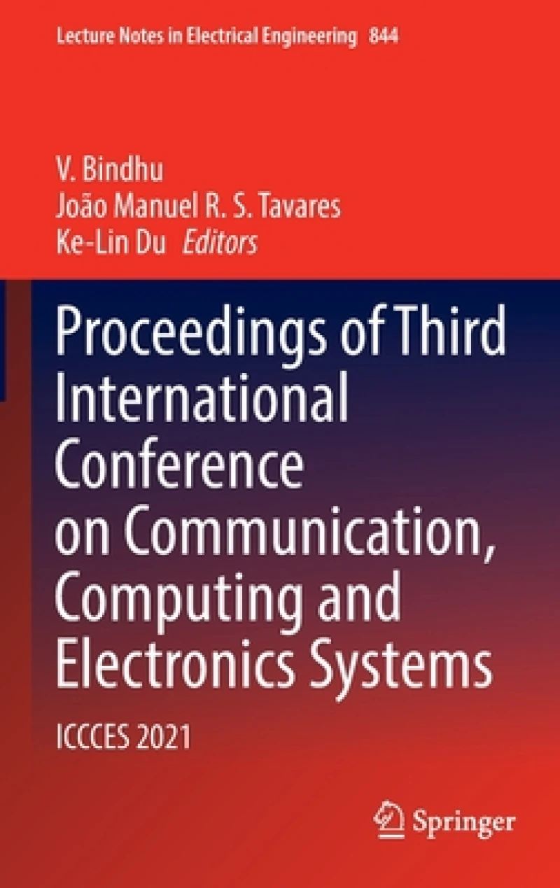 Proceedings of Third International Conference on Communication, Computing and Electronics Systems