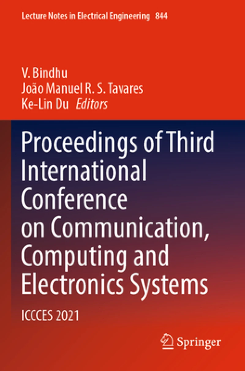 Proceedings of Third International Conference on Communication, Computing and Electronics Systems