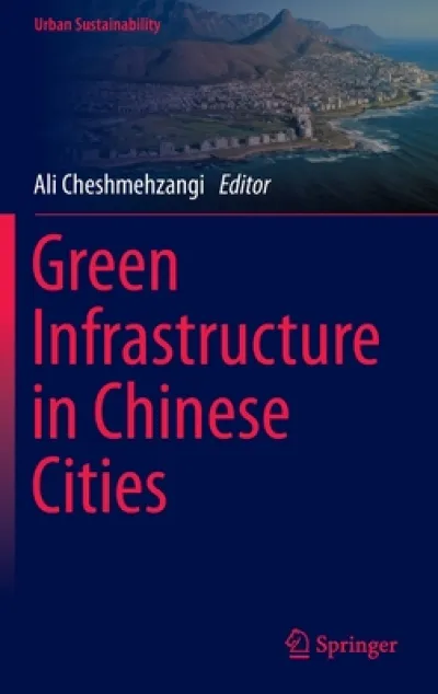 Green Infrastructure in Chinese Cities
