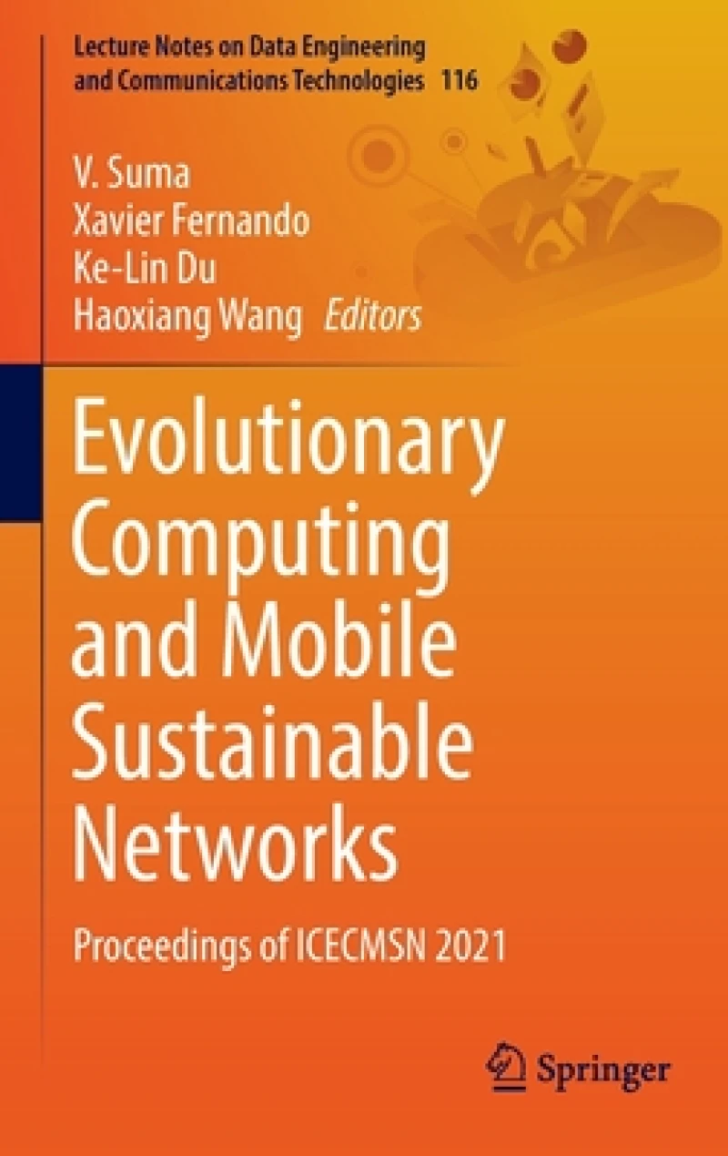 Evolutionary Computing and Mobile Sustainable Networks