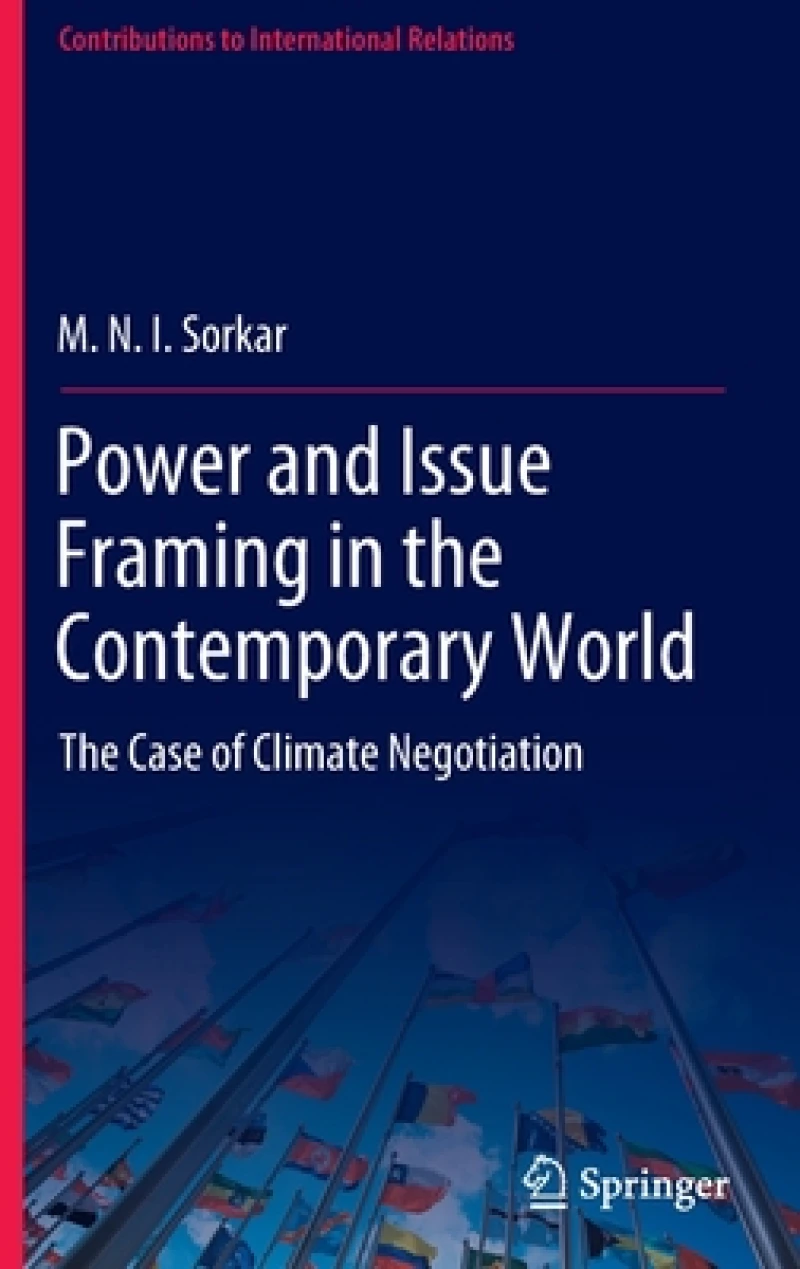 Power and Issue Framing in the Contemporary World