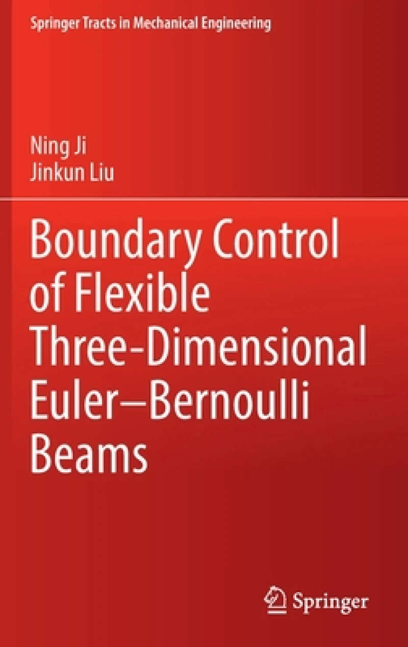 Boundary Control of Flexible Three-Dimensional Euler–Bernoulli Beams