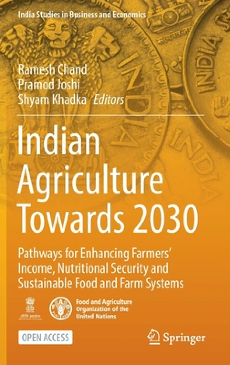 Indian Agriculture Towards 2030