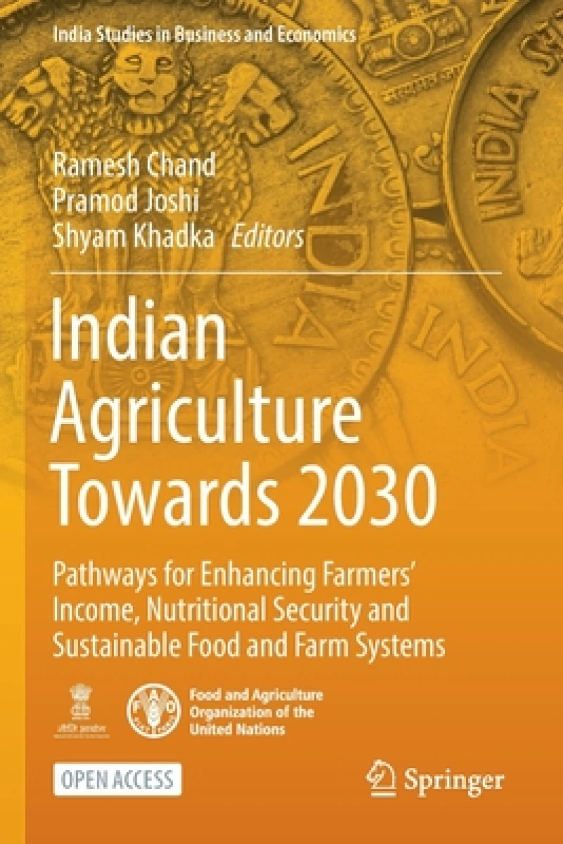 Indian Agriculture Towards 2030
