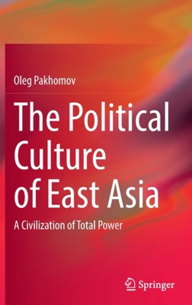 The Political Culture of East Asia