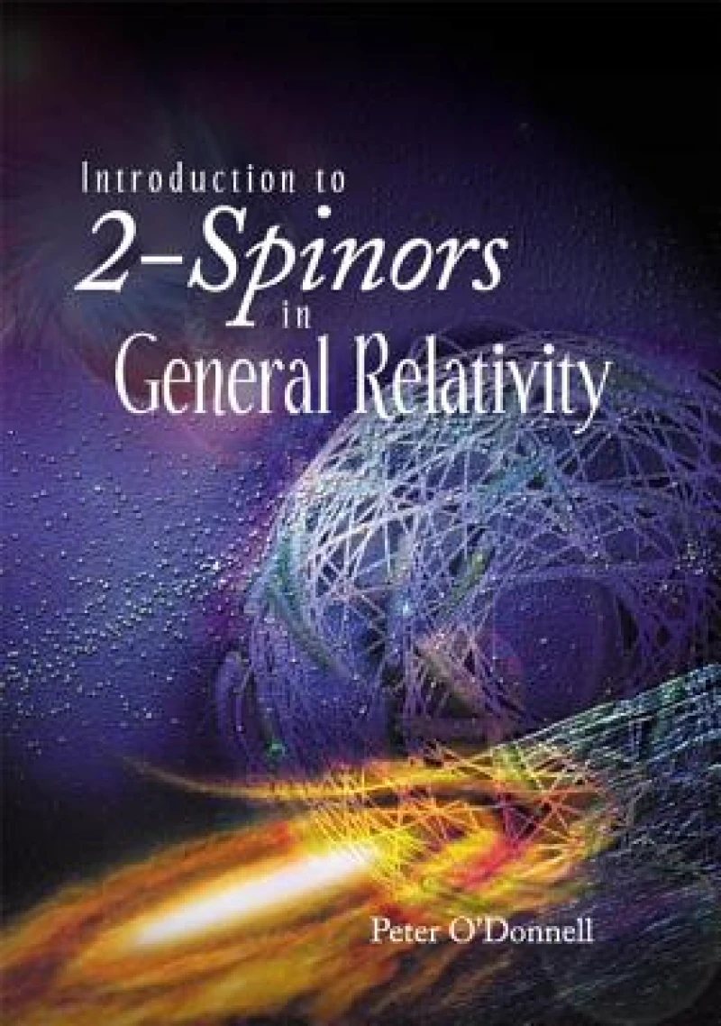 INTRO TO 2-SPINORS IN GENERAL RELATIVITY