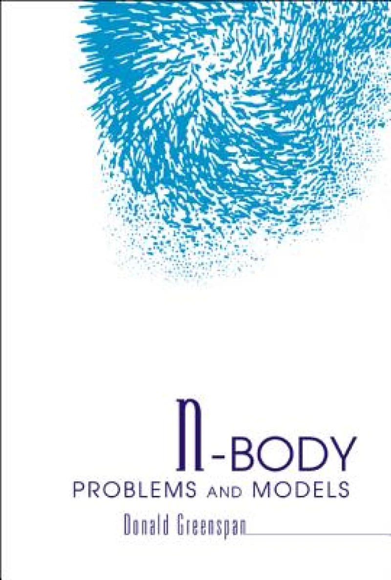 N-body Problems And Models