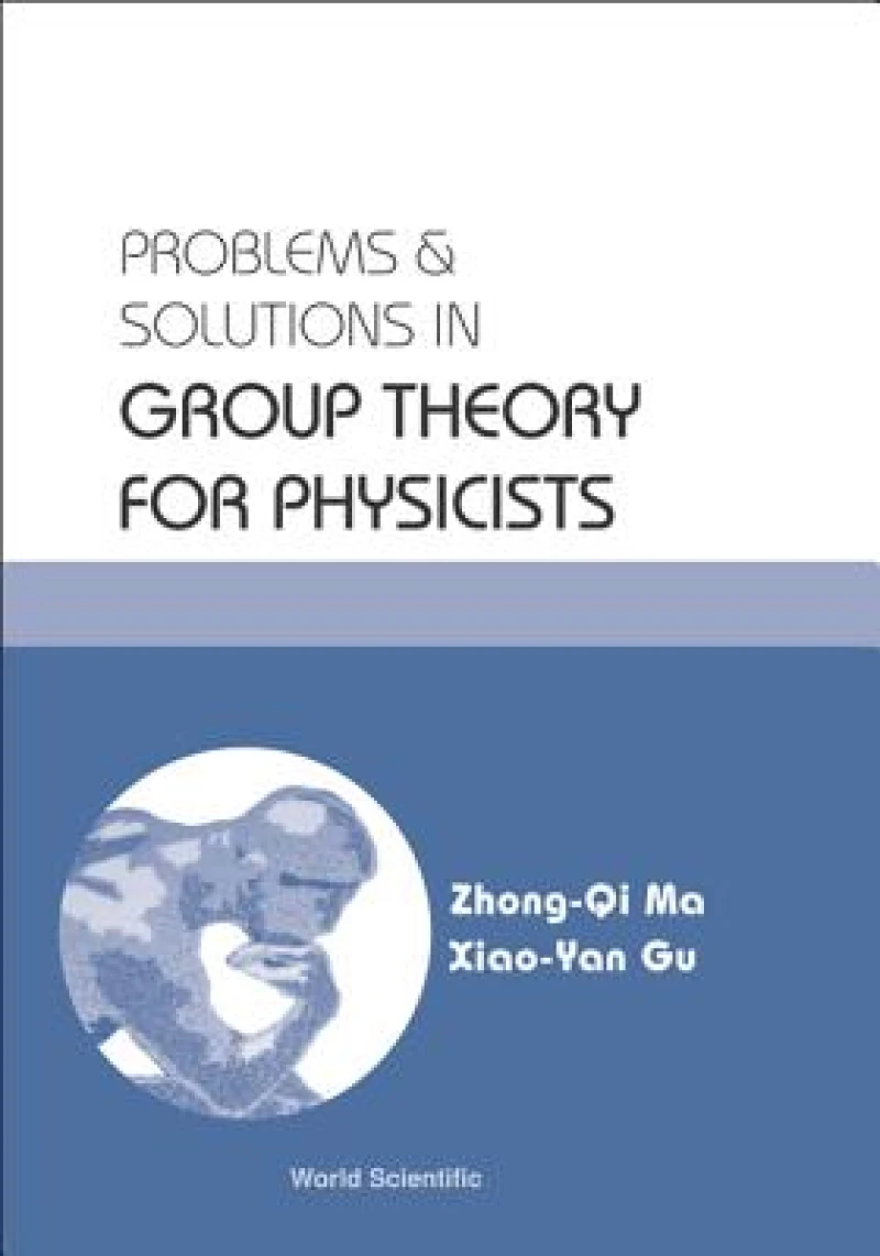 PROB & SOLN IN GRP THEORY FOR PHYSICISTS