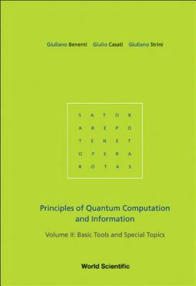 Principles Of Quantum Computation And Information - Volume Ii: Basic Tools And Special Topics