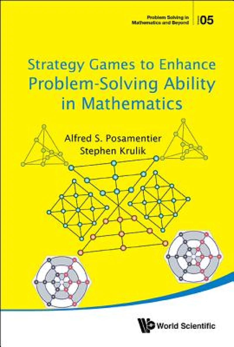 STRATEGY GAMES TO ENHANCE PROBLEM-SOLVING ABILITY IN MATH