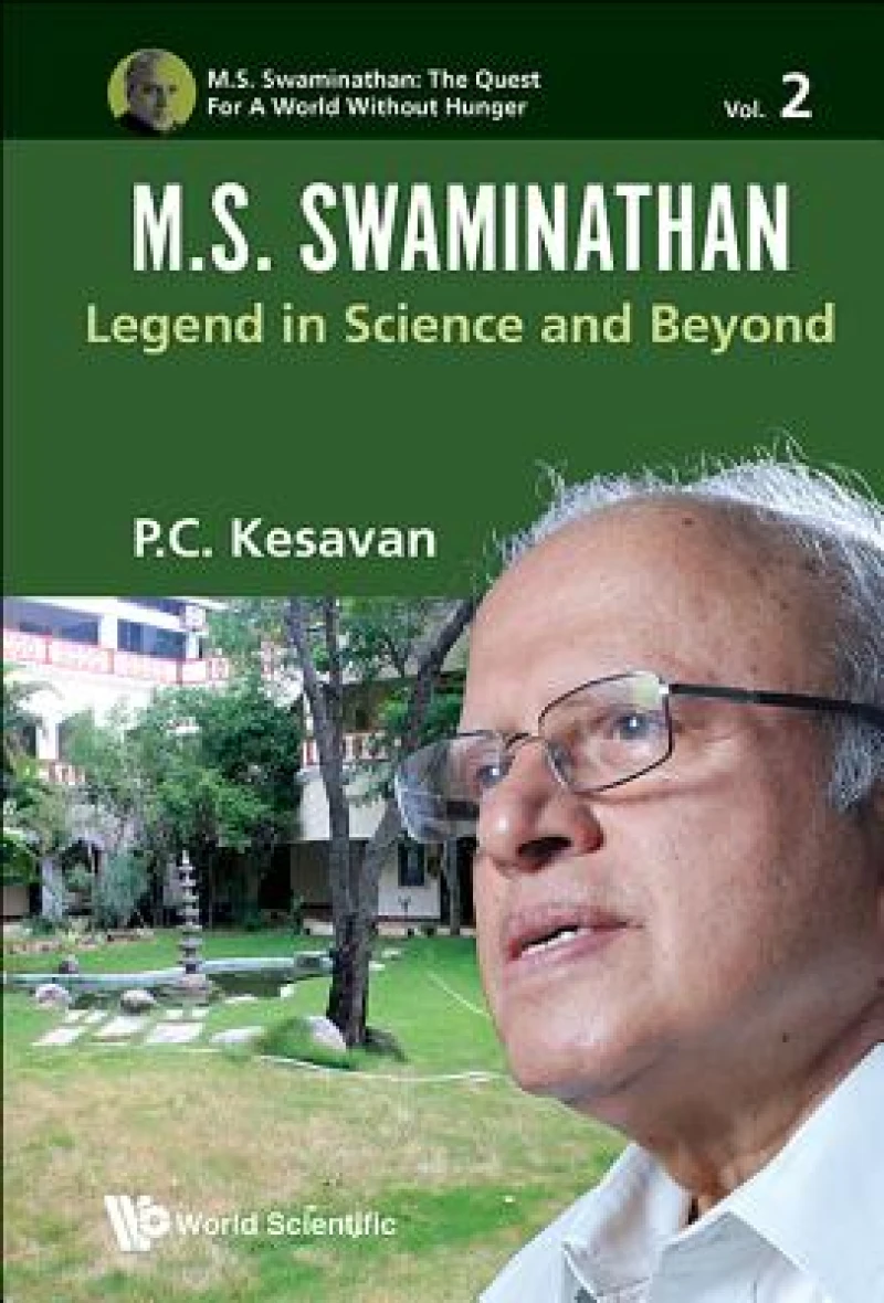 M.s. Swaminathan: Legend In Science And Beyond