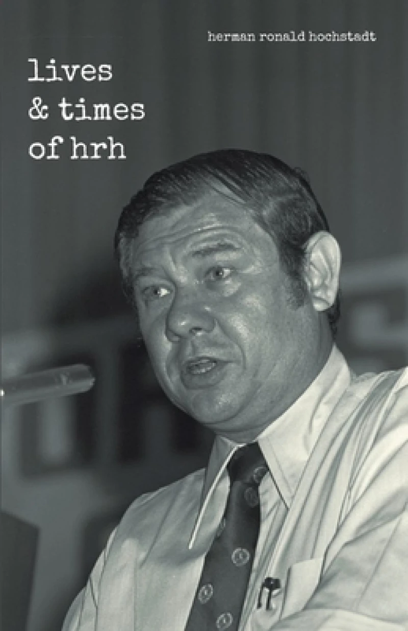 The Lives and Times of Hrh