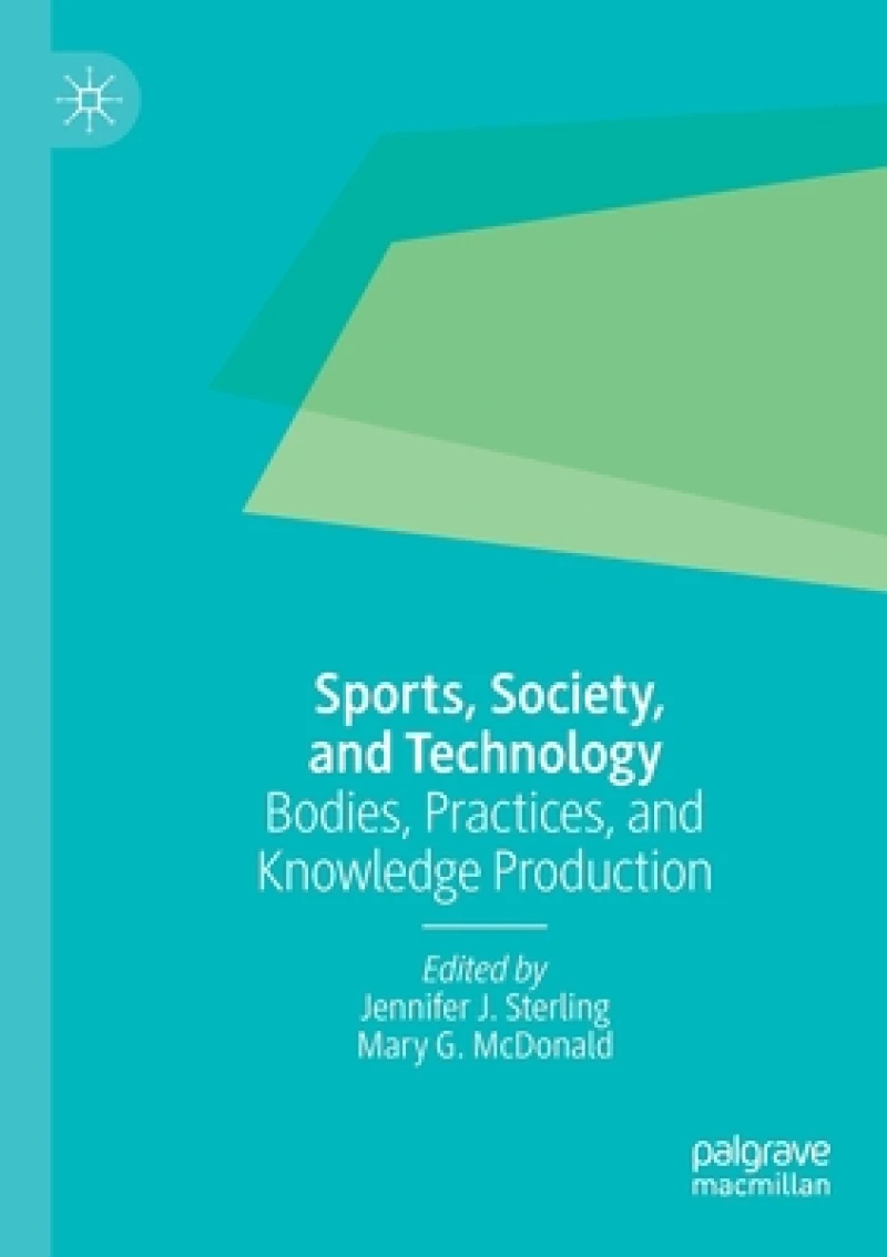 Sports, Society, and Technology