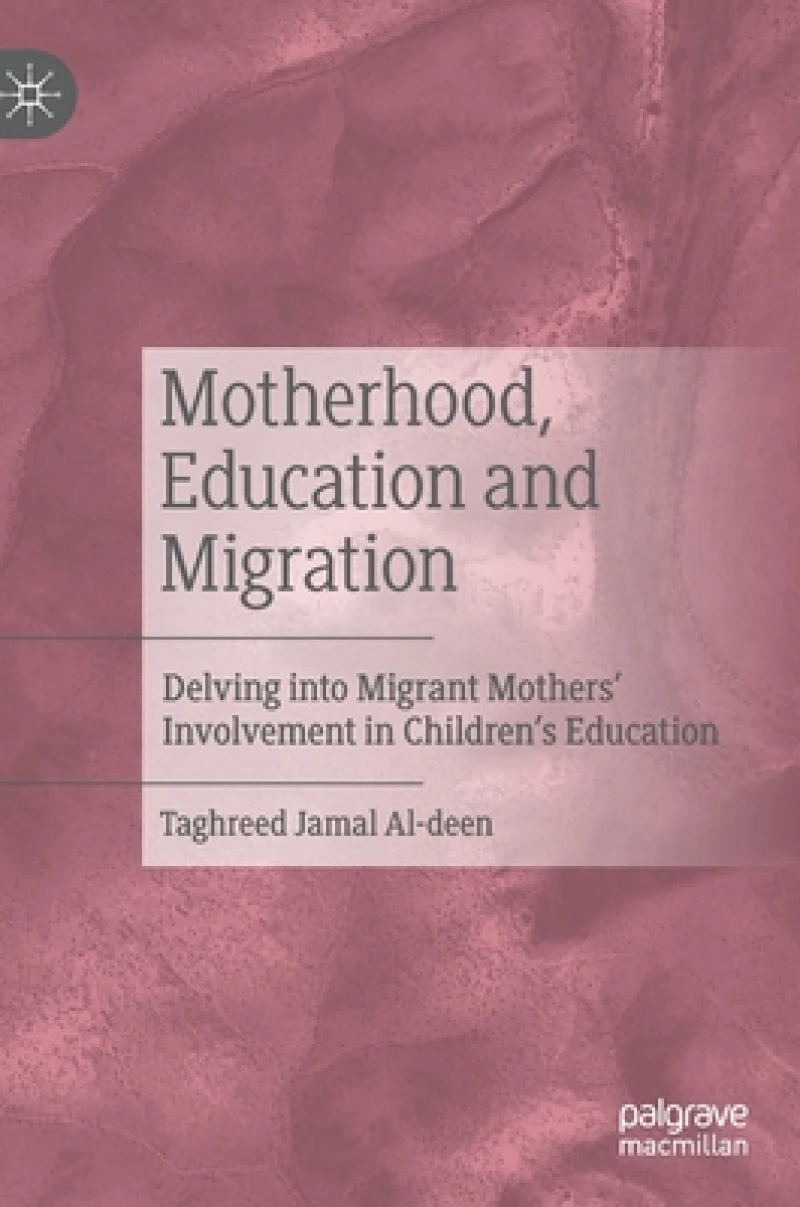 Motherhood, Education and Migration