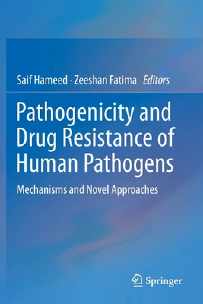 Pathogenicity and Drug Resistance of Human Pathogens