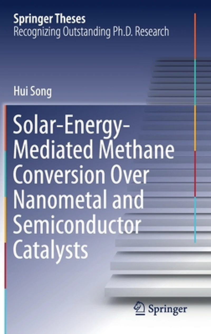 Solar-Energy-Mediated Methane Conversion Over Nanometal and Semiconductor Catalysts