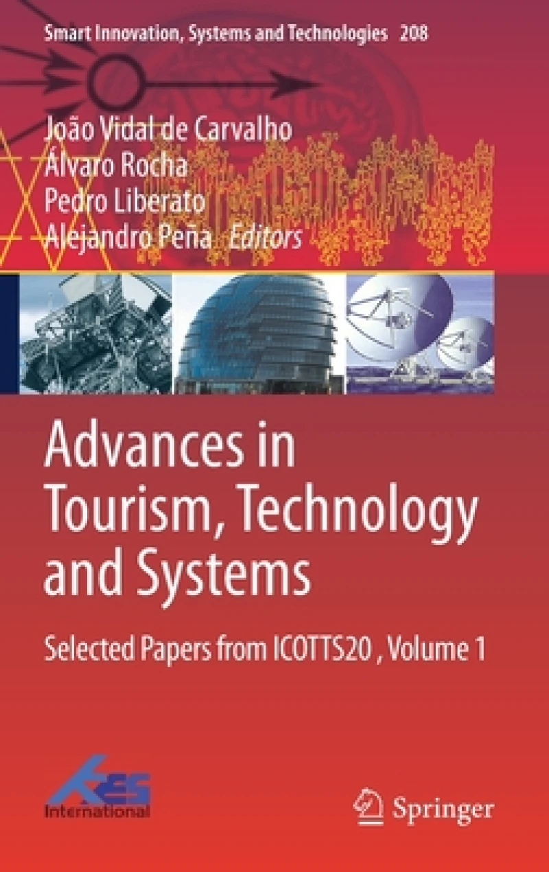 Advances in Tourism, Technology and Systems
