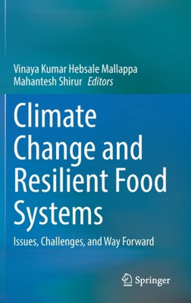 Climate Change and Resilient Food Systems