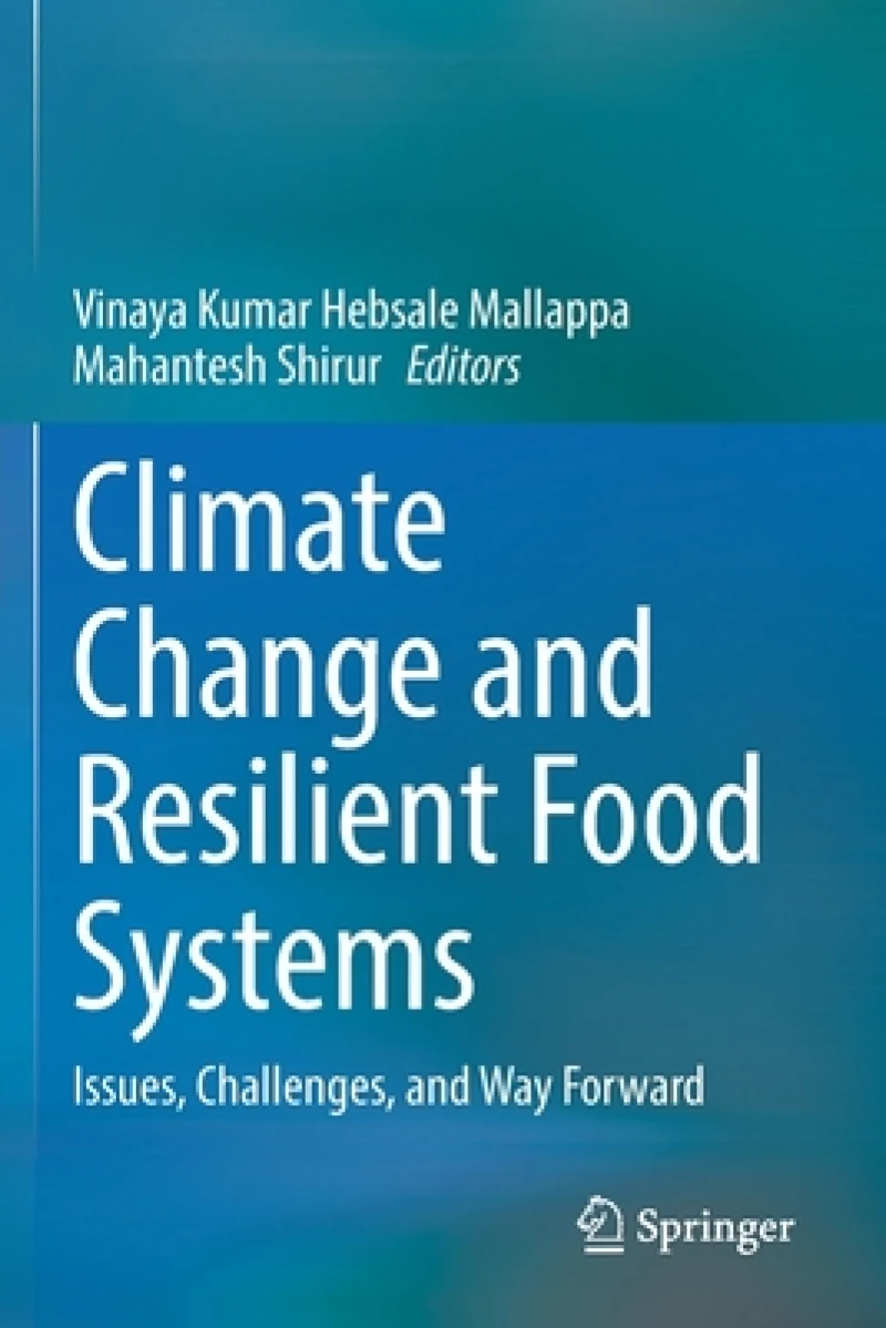 Climate Change and Resilient Food Systems